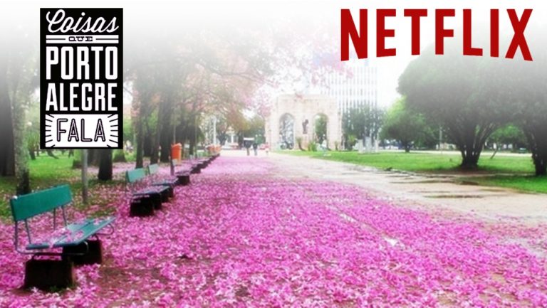 Netflix produz série nacional “Coisas que Porto Alegre fala”
